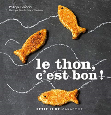 Le thon, c'est bon !